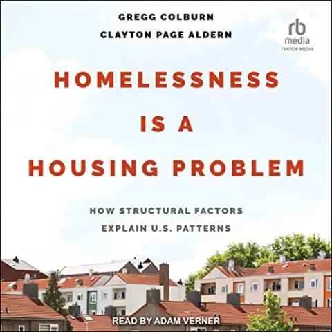 audiobook cover of Homelessness is a Housing Problem